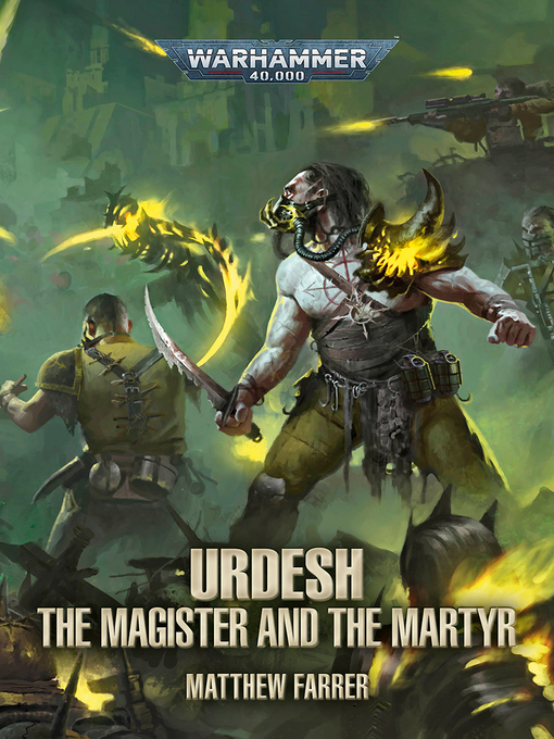 Title details for Urdesh: The Magister and The Martyr by Matthew Farrer - Available